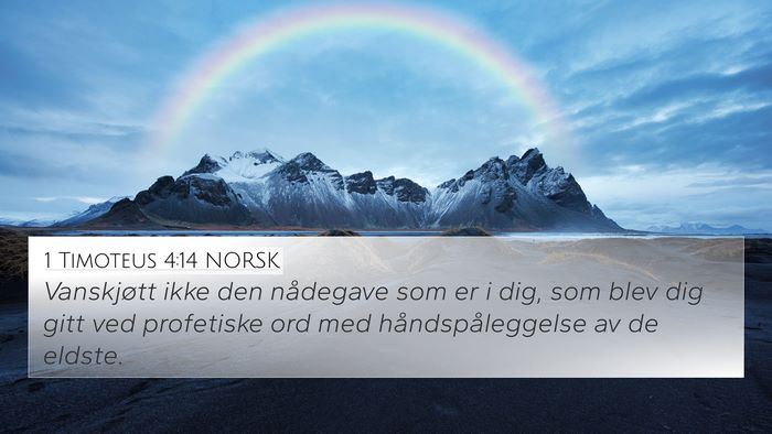 1 Timoteus 4:14 NORSK Bible Verse Image