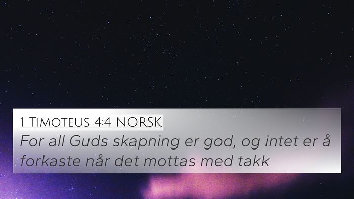 1 Timoteus 4:4 NORSK Bible Verse Image