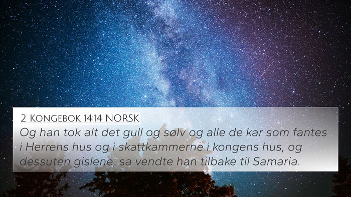 2 Kongebok 14:14 NORSK Bible Verse Image