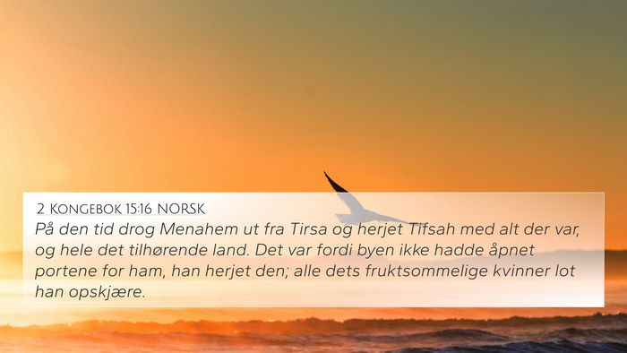 2 Kongebok 15:16 NORSK Bible Verse Image