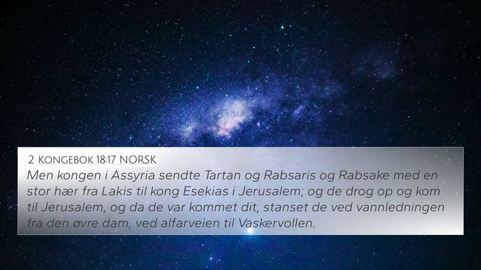 2 Kongebok 18:17 NORSK Bible Verse Image