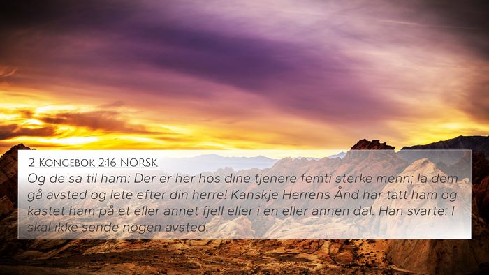 2 Kongebok 2:16 NORSK Bible Verse Image