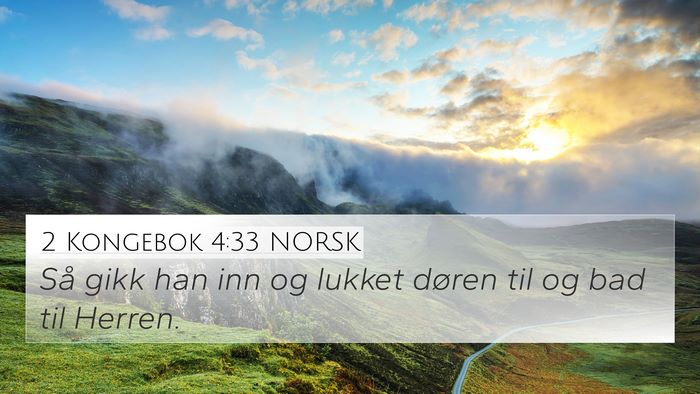 2 Kongebok 4:33 NORSK Bible Verse Image