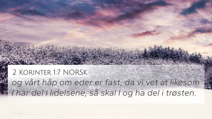 2 Korinter 1:7 NORSK Bible Verse Image