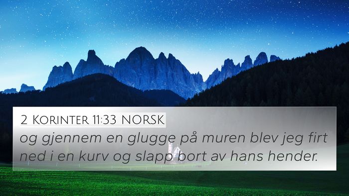 2 Korinter 11:33 NORSK Bible Verse Image