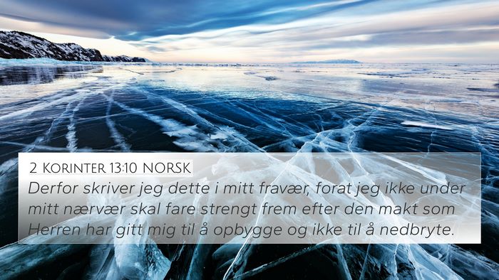 2 Korinter 13:10 NORSK Bible Verse Image