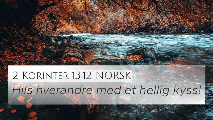 2 Korinter 13:12 NORSK Bible Verse Image