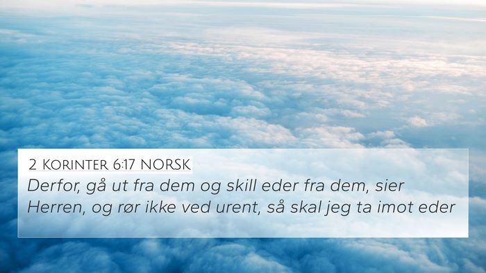 2 Korinter 6:17 NORSK Bible Verse Image