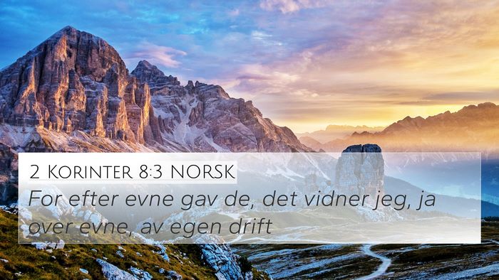 2 Korinter 8:3 NORSK Bible Verse Image