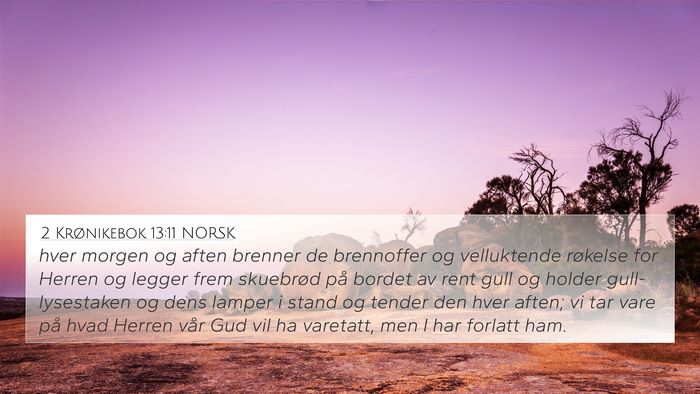 2 Krønikebok 13:11 NORSK Bible Verse Image