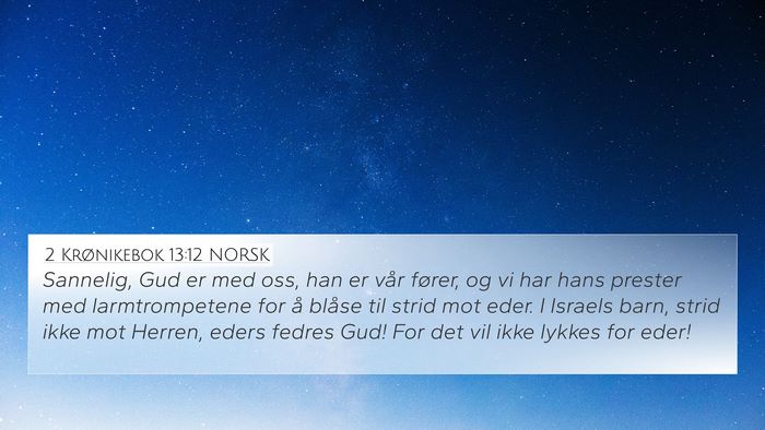 2 Krønikebok 13:12 NORSK Bible Verse Image