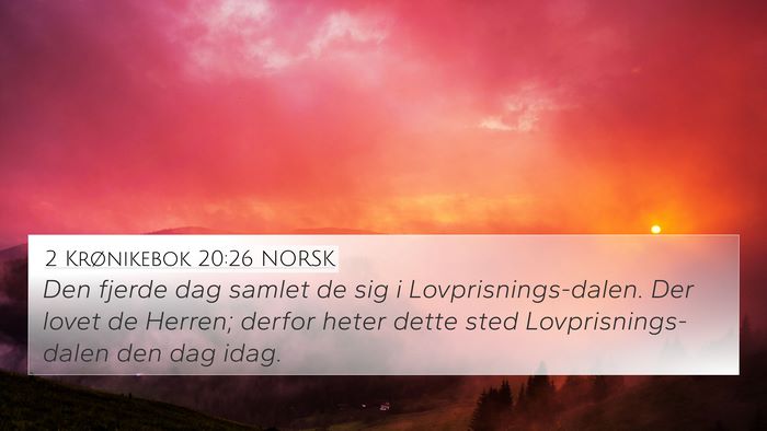 2 Krønikebok 20:26 NORSK Bible Verse Image