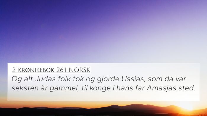 2 Krønikebok 26:1 NORSK Bible Verse Image