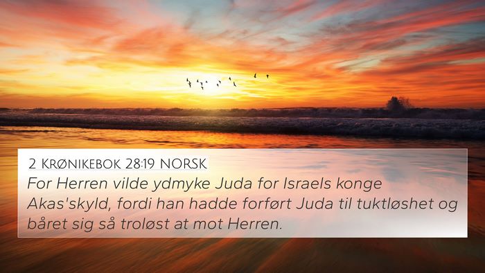 2 Krønikebok 28:19 NORSK Bible Verse Image