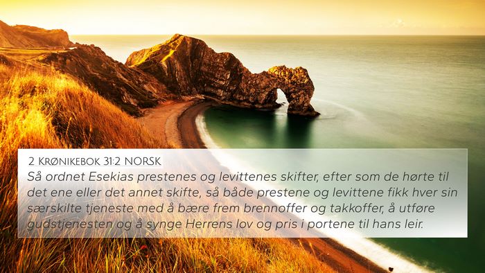 2 Krønikebok 31:2 NORSK Bible Verse Image