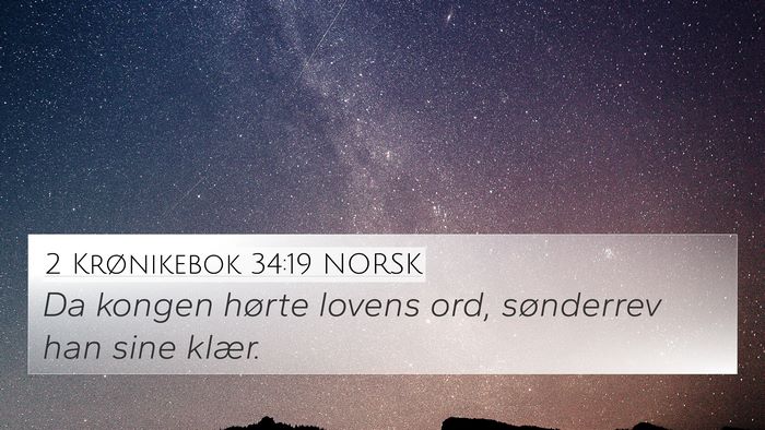 2 Krønikebok 34:19 NORSK Bible Verse Image