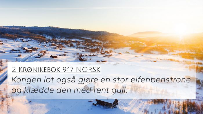 2 Krønikebok 9:17 NORSK Bible Verse Image