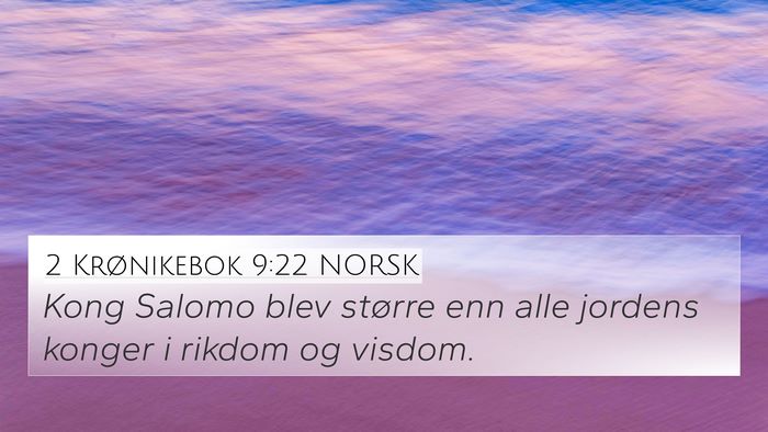 2 Krønikebok 9:22 NORSK Bible Verse Image