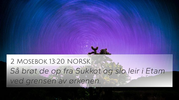 2 Mosebok 13:20 NORSK Bible Verse Image
