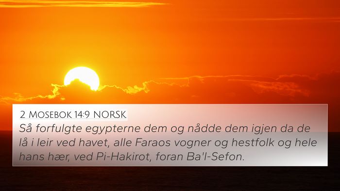 2 Mosebok 14:9 NORSK Bible Verse Image