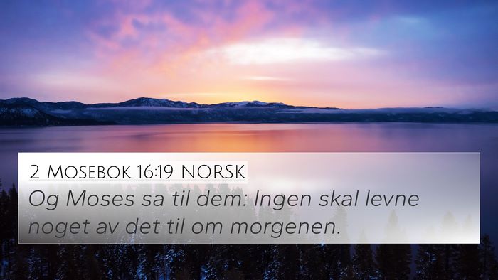 2 Mosebok 16:19 NORSK Bible Verse Image