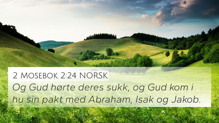 2 Mosebok 2:24 NORSK Bible Verse Image