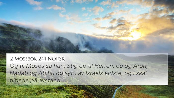 2 Mosebok 24:1 NORSK Bible Verse Image