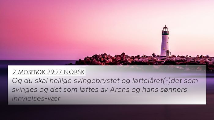 2 Mosebok 29:27 NORSK Bible Verse Image