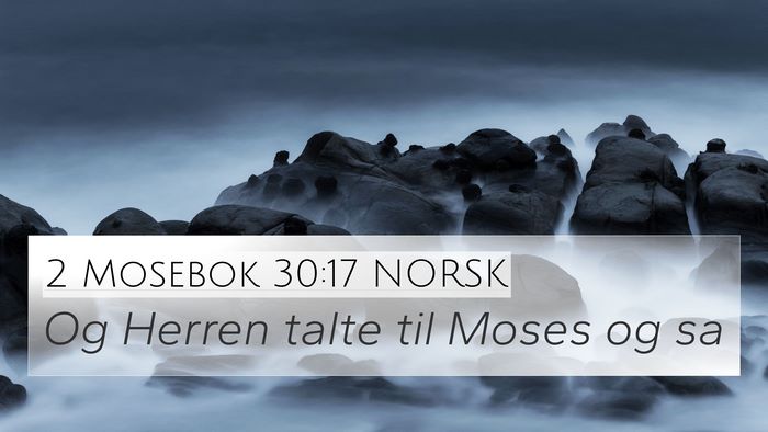 2 Mosebok 30:17 NORSK Bible Verse Image