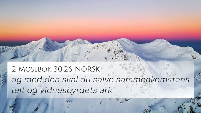 2 Mosebok 30:26 NORSK Bible Verse Image