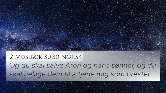 2 Mosebok 30:30 NORSK Bible Verse Image