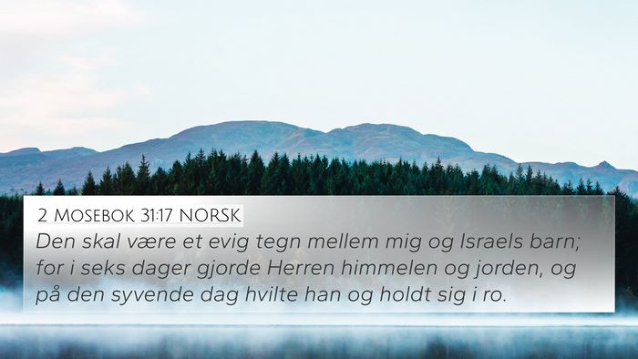 2 Mosebok 31:17 NORSK Bible Verse Image
