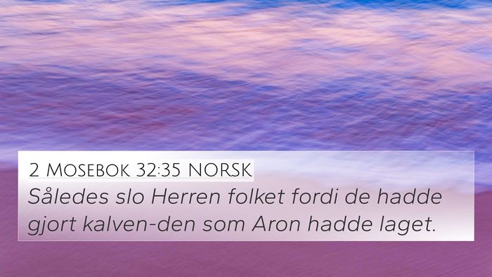 2 Mosebok 32:35 NORSK Bible Verse Image