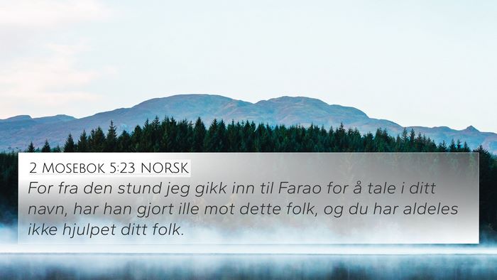 2 Mosebok 5:23 NORSK Bible Verse Image