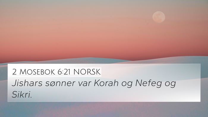 2 Mosebok 6:21 NORSK Bible Verse Image