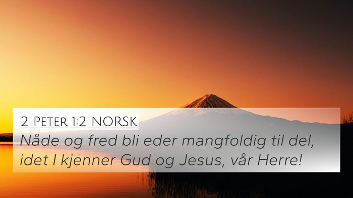 2 Peter 1:2 NORSK Bible Verse Image