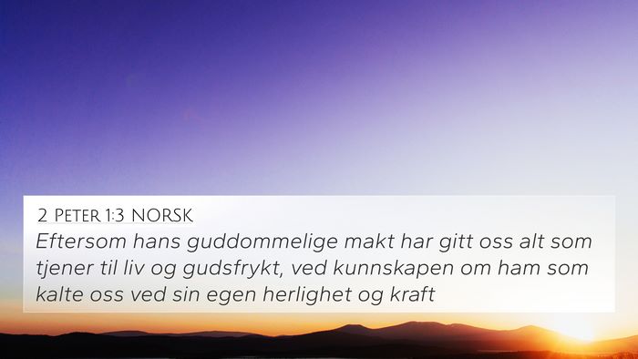 2 Peter 1:3 NORSK Bible Verse Image