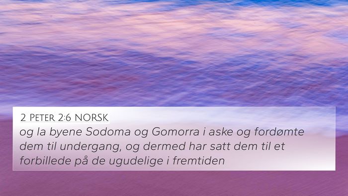 2 Peter 2:6 NORSK Bible Verse Image
