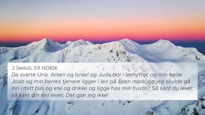 2 Samuel 11:11 NORSK Bible Verse Image