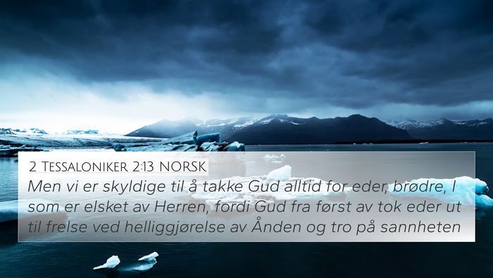 2 Tessaloniker 2:13 NORSK Bible Verse Image