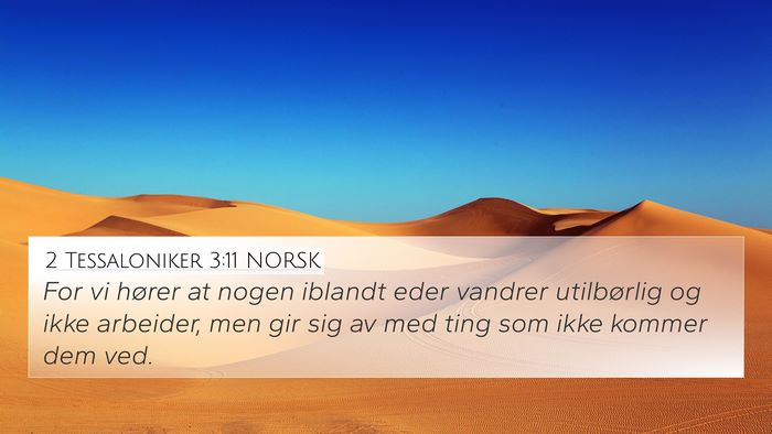 2 Tessaloniker 3:11 NORSK Bible Verse Image