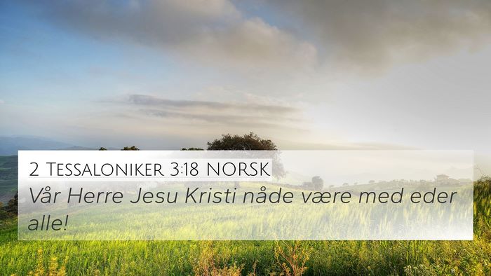 2 Tessaloniker 3:18 NORSK Bible Verse Image