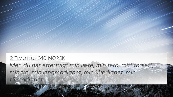 2 Timoteus 3:10 NORSK Bible Verse Image