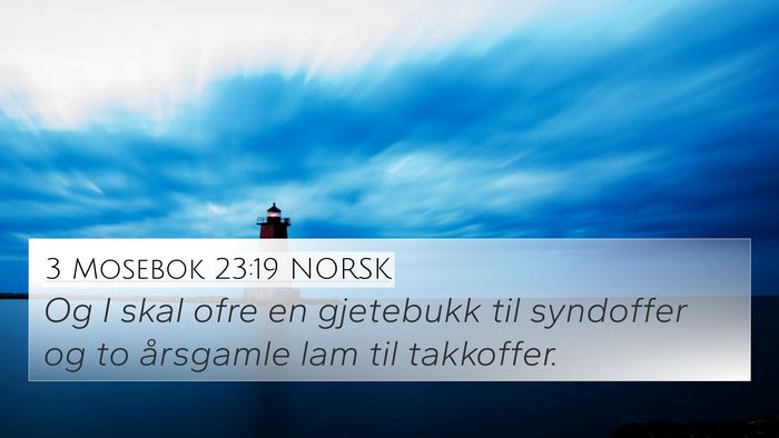 3 Mosebok 23:19 NORSK 4K Wallpaper - Og I skal ofre en gjetebukk til syndoffer og to - 4K Wallpaper Bible Verse