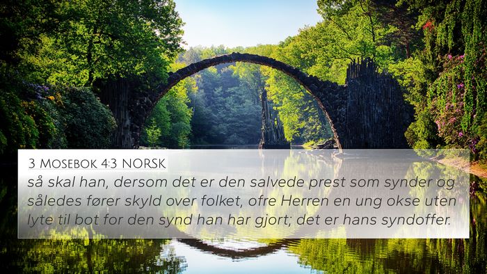 3 Mosebok 4:3 NORSK 4K Wallpaper - så skal han, dersom det er den salvede prest som - 4K Wallpaper Bible Verse