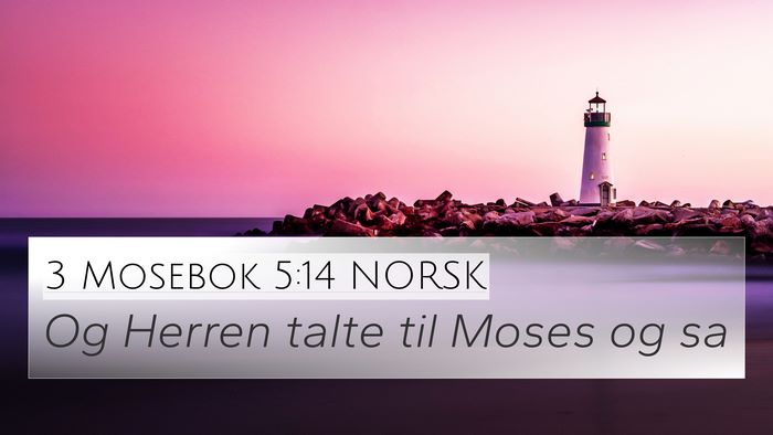 3 Mosebok 5:14 NORSK Bible Verse Image
