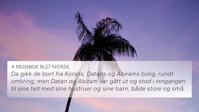 4 Mosebok 16:27 NORSK Bible Verse Image
