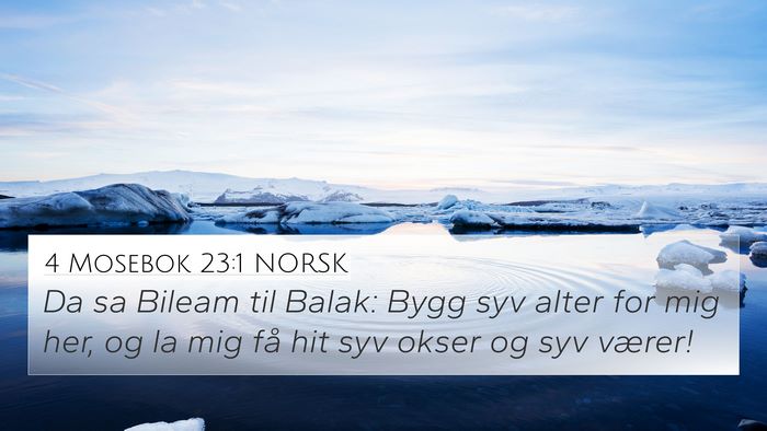 4 Mosebok 23:1 NORSK Bible Verse Image