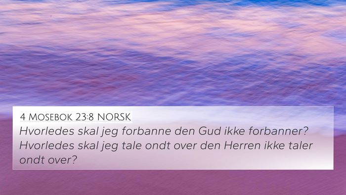 4 Mosebok 23:8 NORSK Bible Verse Image