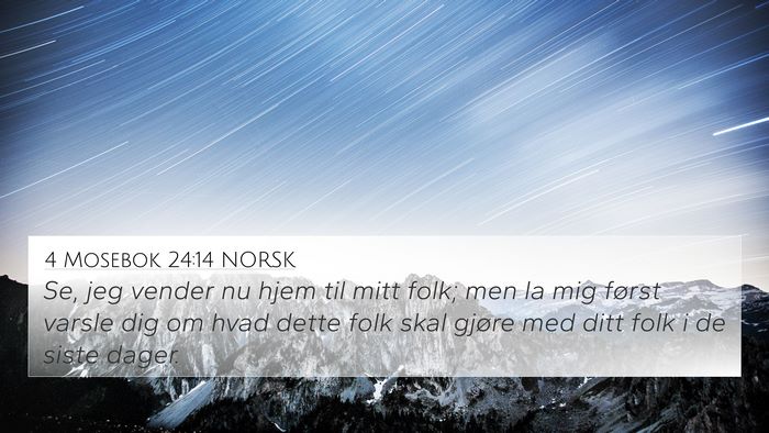 4 Mosebok 24:14 NORSK Bible Verse Image